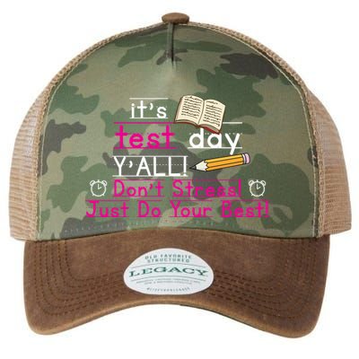 It's Test Day Ya'll Don't Stress Just Do Your Best Legacy Tie Dye Trucker Hat