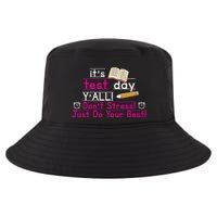 It's Test Day Ya'll Don't Stress Just Do Your Best Cool Comfort Performance Bucket Hat