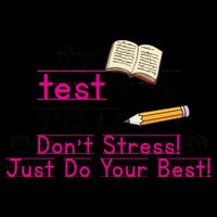 It's Test Day Ya'll Don't Stress Just Do Your Best Mug