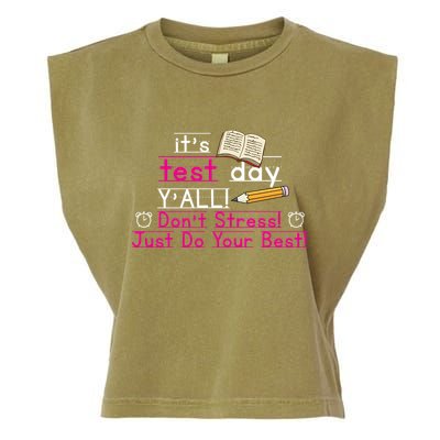 It's Test Day Ya'll Don't Stress Just Do Your Best Garment-Dyed Women's Muscle Tee