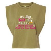 It's Test Day Ya'll Don't Stress Just Do Your Best Garment-Dyed Women's Muscle Tee