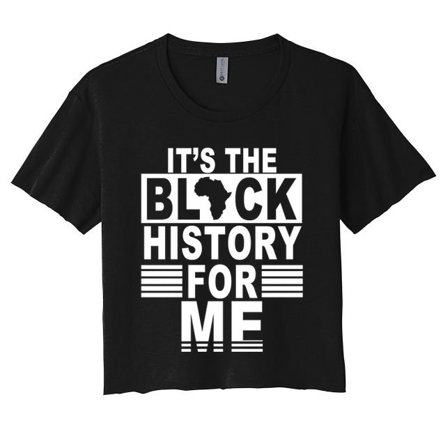 It's The Black History For Me Crop Top