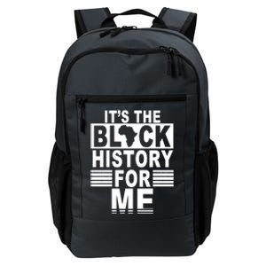 It's The Black History For Me Daily Commute Backpack