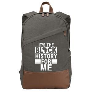 It's The Black History For Me Cotton Canvas Backpack