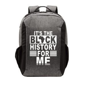 It's The Black History For Me Vector Backpack