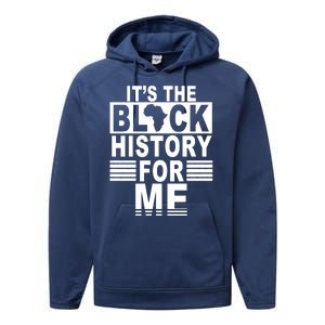 It's The Black History For Me Performance Fleece Hoodie