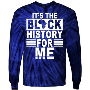 It's The Black History For Me Tie-Dye Long Sleeve Shirt