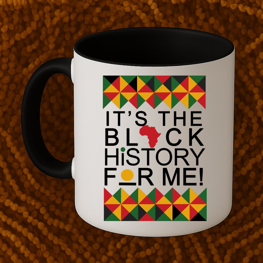 It's The Black History For Me African Colors Mug