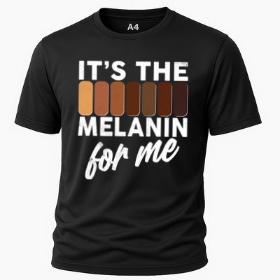 It's The Melanin For Me Skin Tones  Performance Shirt