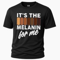 It's The Melanin For Me Skin Tones  Cooling Performance Crew T-Shirt