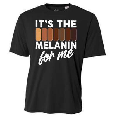 It's The Melanin For Me Skin Tones  Cooling Performance Crew T-Shirt