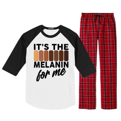 It's The Melanin For Me Skin Tones  Raglan Sleeve Pajama Set