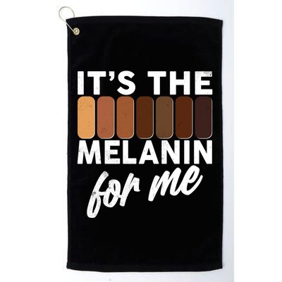 It's The Melanin For Me Skin Tones  Golf Towel