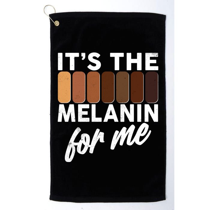 It's The Melanin For Me Skin Tones  Golf Towel
