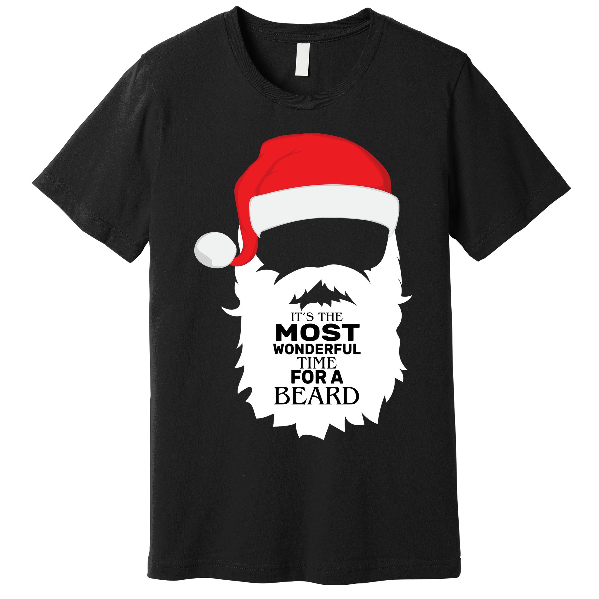 It's the Most Wonderful Time For a Beard Premium T-Shirt
