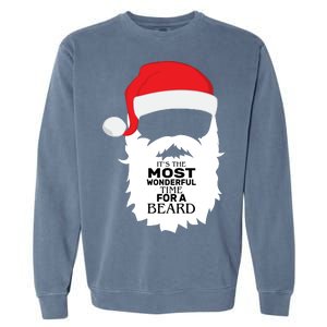 It's the Most Wonderful Time For a Beard Garment-Dyed Sweatshirt