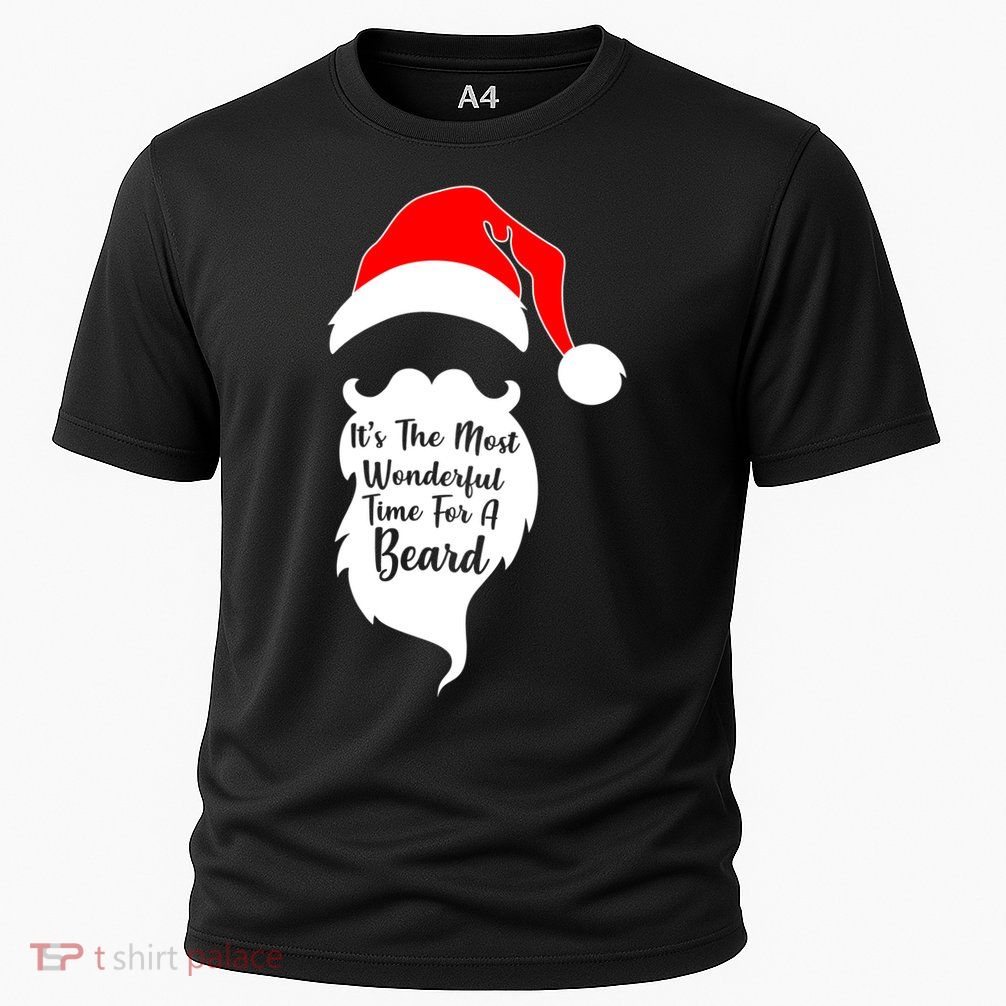 It's The Most Wonderful Time for a Beard Funny Christmas Performance Shirt