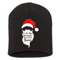 It's The Most Wonderful Time for a Beard Funny Christmas Short Acrylic Beanie