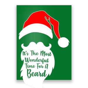 It's The Most Wonderful Time for a Beard Funny Christmas Poster