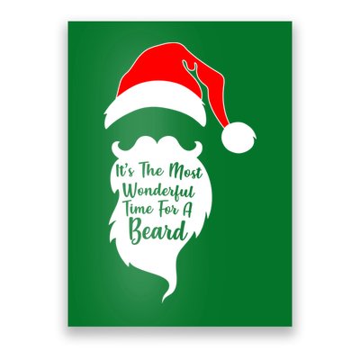 It's The Most Wonderful Time for a Beard Funny Christmas Poster