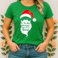 It's The Most Wonderful Time for a Beard Funny Christmas Womens T-Shirt