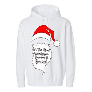 It's The Most Wonderful Time for a Beard Funny Christmas Garment-Dyed Fleece Hoodie