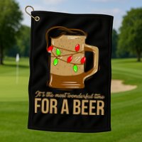 It's The Most Wonderful Time For A Beer Golf Towel