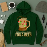 It's The Most Wonderful Time For A Beer Hoodie