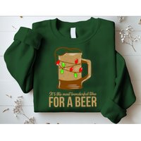 It's The Most Wonderful Time For A Beer Sweatshirt