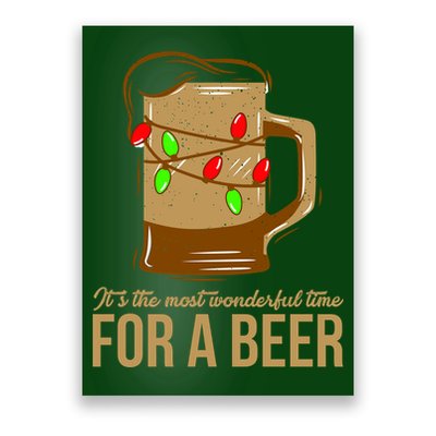 It's The Most Wonderful Time For A Beer Poster