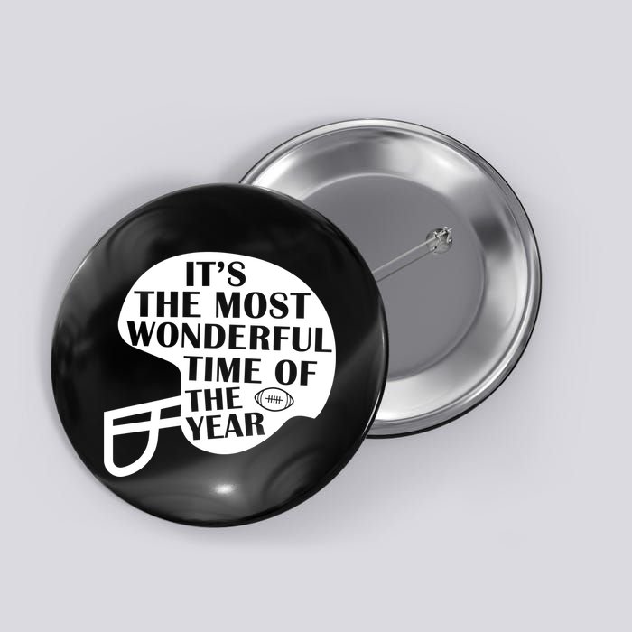 It's The Most Wonderful Time Of The Year Football Button