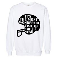 It's The Most Wonderful Time Of The Year Football Garment-Dyed Sweatshirt