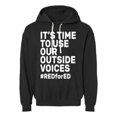 It's Time To Use Our Outside Voice Red For Ed Garment-Dyed Fleece Hoodie
