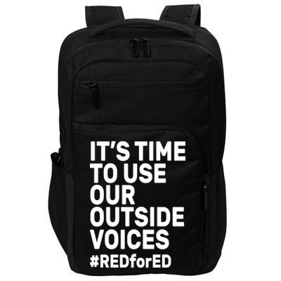 It's Time To Use Our Outside Voice Red For Ed Impact Tech Backpack