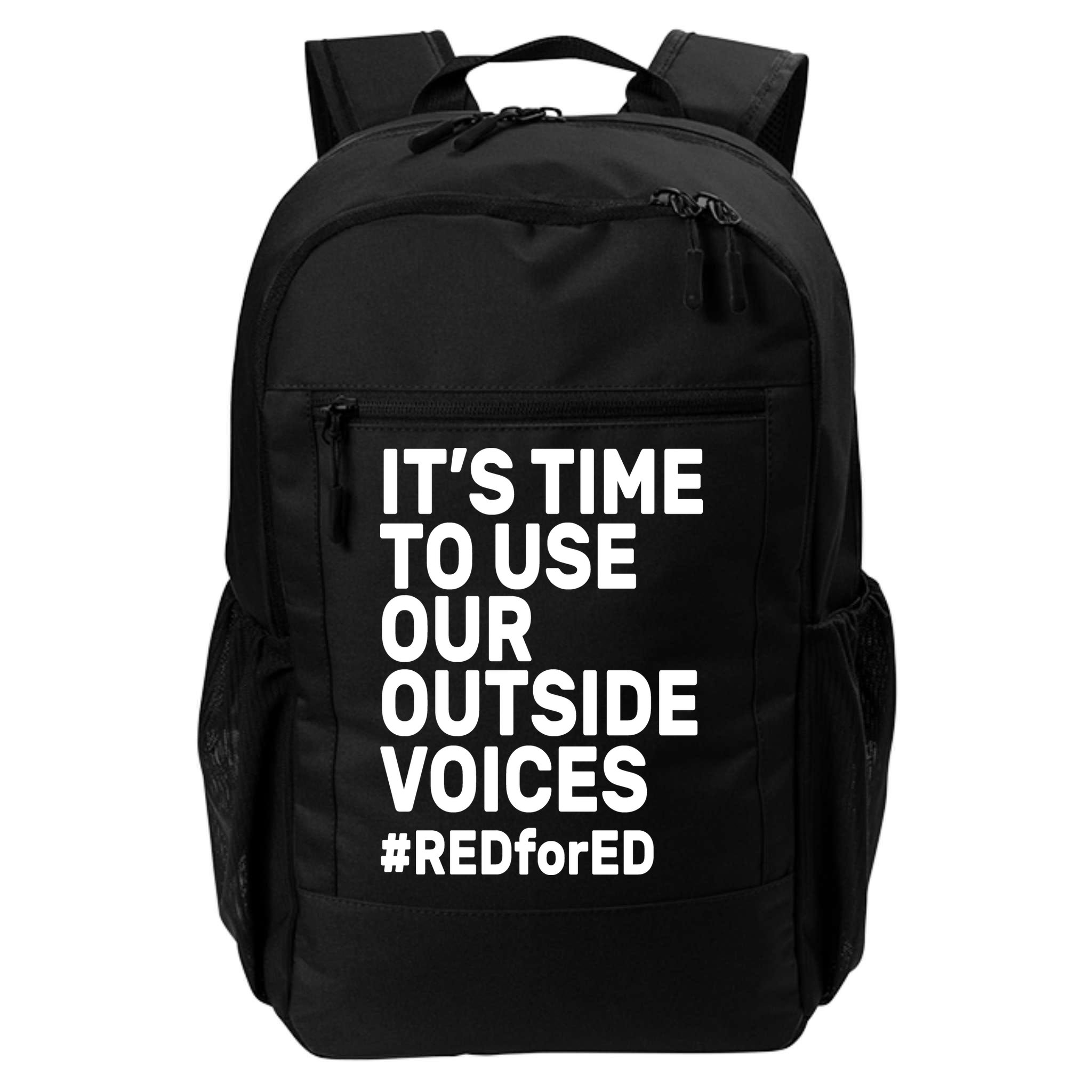 It's Time To Use Our Outside Voice Red For Ed Backpack