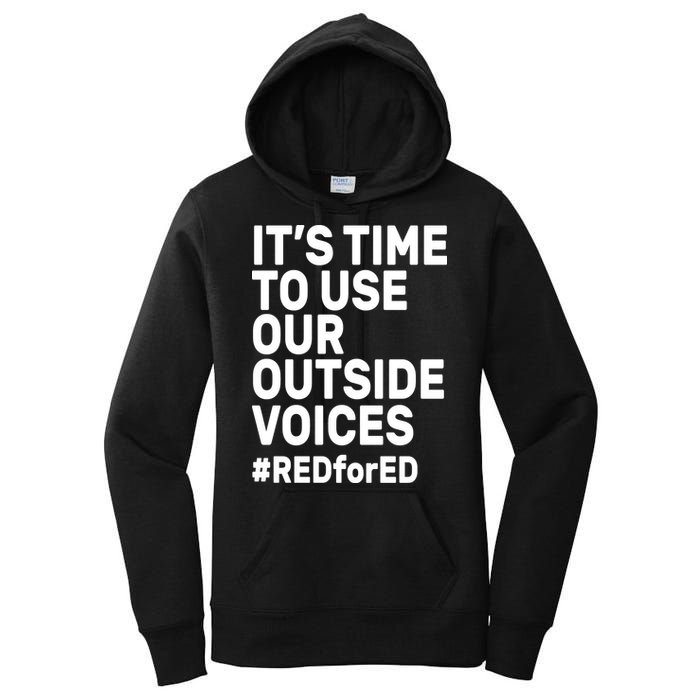 It's Time To Use Our Outside Voice Red For Ed Women's Pullover Hoodie
