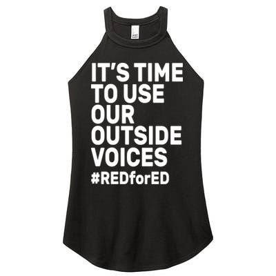 It's Time To Use Our Outside Voice Red For Ed Women's Perfect Tri Rocker Tank