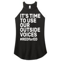 It's Time To Use Our Outside Voice Red For Ed Women's Perfect Tri Rocker Tank