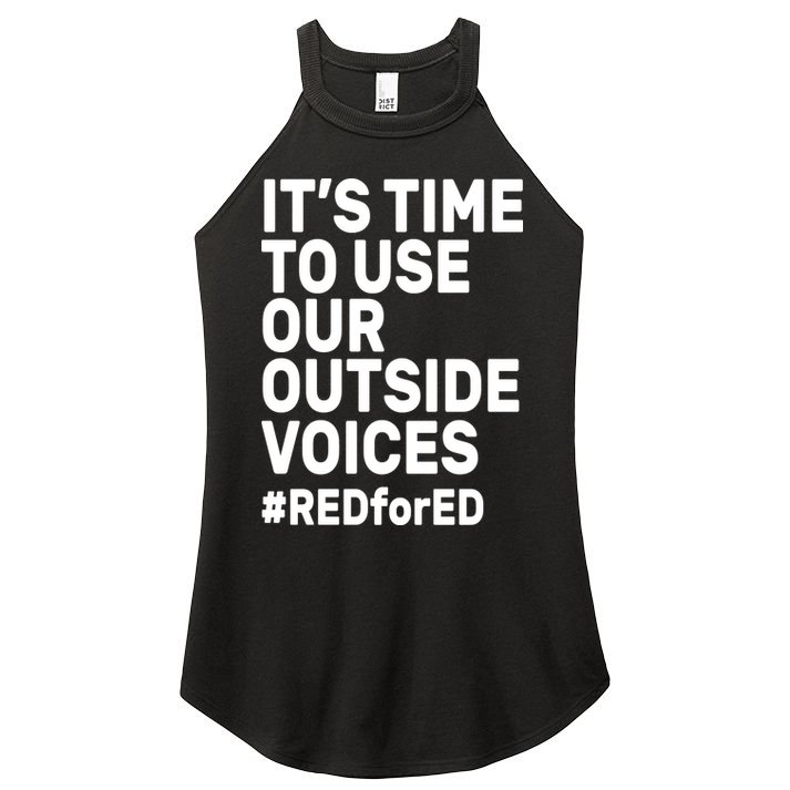 It's Time To Use Our Outside Voice Red For Ed Women's Perfect Tri Rocker Tank