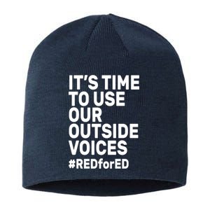 It's Time To Use Our Outside Voice Red For Ed Sustainable Beanie