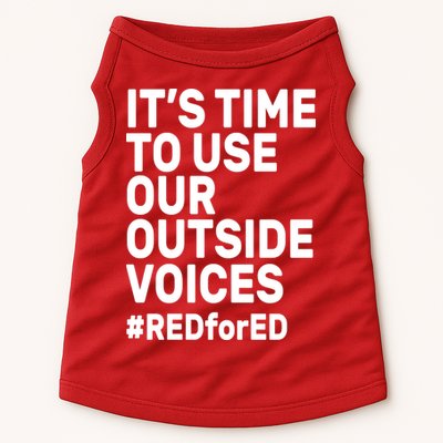 It's Time To Use Our Outside Voice Red For Ed Doggie Tank