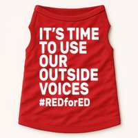 It's Time To Use Our Outside Voice Red For Ed Doggie Tank