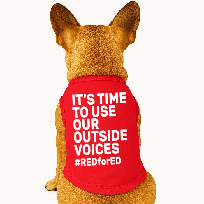 It's Time To Use Our Outside Voice Red For Ed Doggie Tank