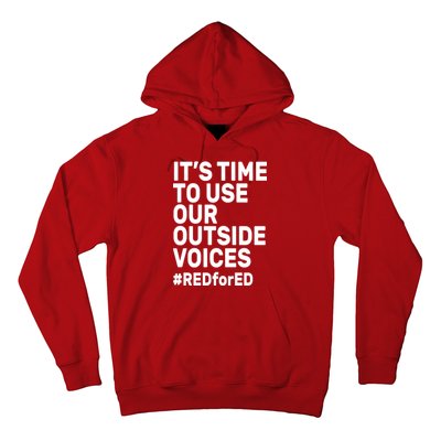 It's Time To Use Our Outside Voice Red For Ed Hoodie