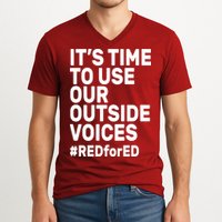 It's Time To Use Our Outside Voice Red For Ed V-Neck T-Shirt
