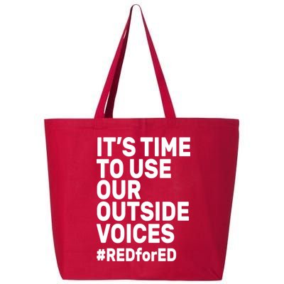 It's Time To Use Our Outside Voice Red For Ed 25L Jumbo Tote
