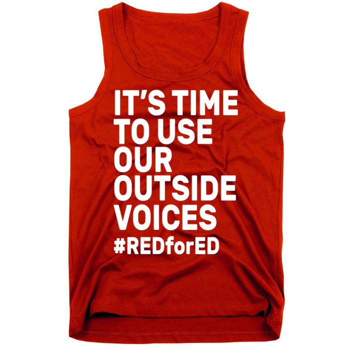 It's Time To Use Our Outside Voice Red For Ed Tank Top