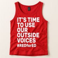 It's Time To Use Our Outside Voice Red For Ed Tank Top