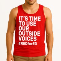 It's Time To Use Our Outside Voice Red For Ed Tank Top
