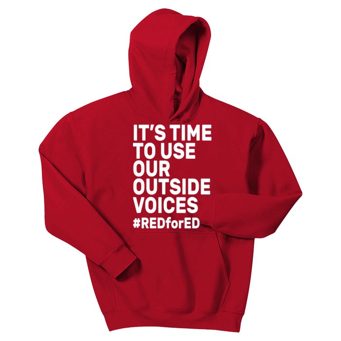 It's Time To Use Our Outside Voice Red For Ed Kids Hoodie